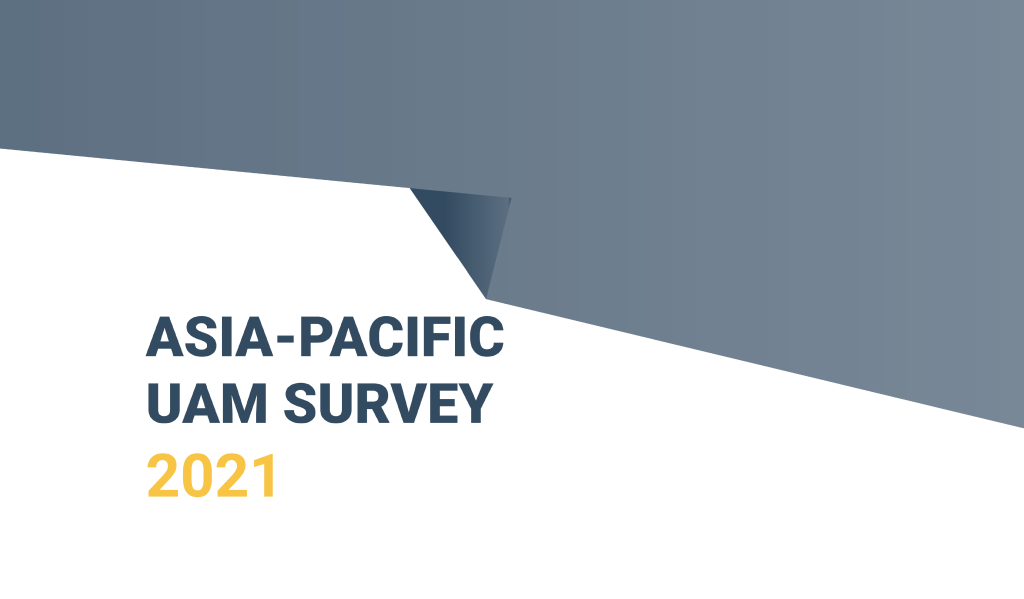 2021 Asia-Pacific UAM Survey 2021 – UAM Report 2022 1H